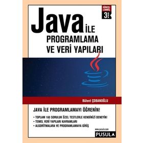 JAVA İLE PROGRAMLAMA VE VERI YAPILARI - BÜLENT ÇOBANOĞLU