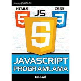 JAVASCRIPT PROGRAMLAMA (UZMANINDAN!) - İBRAHIM ÇELIKBILEK
