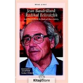 JEAN BAUDRILLARD: RADIKAL BELIRSIZLIK - GENEL
