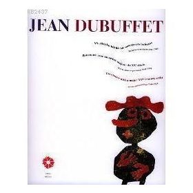 JEAN DUBUFFET - JEAN DUBUFFET