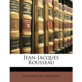 JEAN JACQUES ROUSSEAU - LEO DAMROSCH