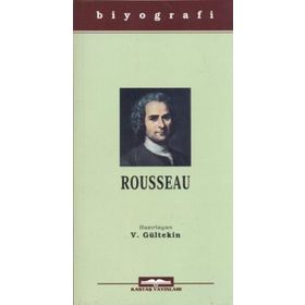 Jean - Jacques Rousseau - Vahdet Gültekin