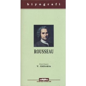 Jean - Jacques Rousseau - Vahdet Gültekin