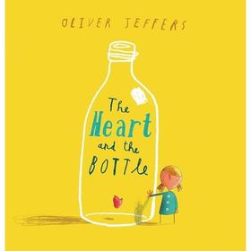 Jeffers O Heart and the Bottle - Oliver Jeffers