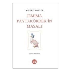 Jemima Paytakördek'in Masalı - Beatrix Potter
