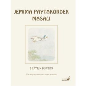 Jemima Paytakördek'in Masalı - Beatrix Potter