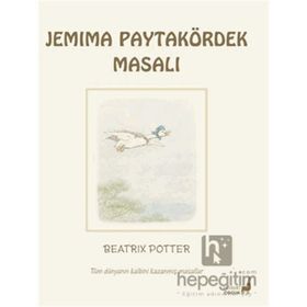 Jemima Paytakördek'in Masalı - Beatrix Potter