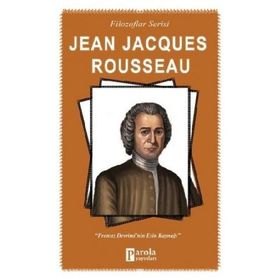 Jena Jacques Rousseau - Turan Tektaş
