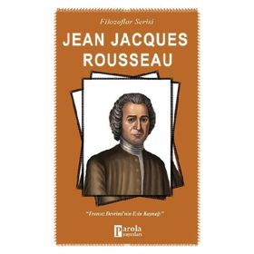 Jena Jacques Rousseau - Turan Tektaş