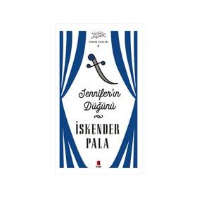 Jennifer’ın Düğünü Ciltli - İskender Pala