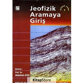 JEOFIZIK ARAMAYA GIRIŞ - MICHAEL BROOKS;PHILIP KEAREY;IAN HILL