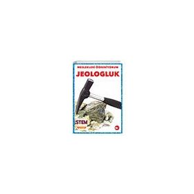 Jeologluk - Meslekleri Öğreniyorum - Stem Meslekleri - Beyaz Balina Yayınları