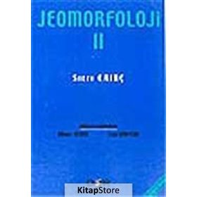 Jeomorfoloji Cilt 2 - Sırrı Erinç
