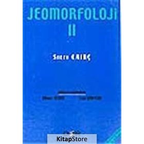 Jeomorfoloji Cilt 2 - Sırrı Erinç