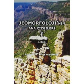 Jeomorfoloji’nin Ana Çizgileri 1 - Prof. Dr. M. Yıldız Hoşgören
