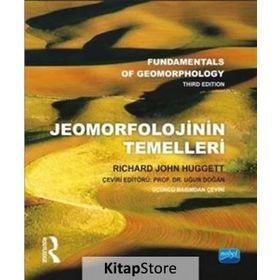 Jeomorfolojinin Temelleri - Richard John Huggett Routledge