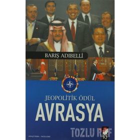 JEOPOLITIK ÖDÜL AVRASYA - BARIŞ ADIBELLİ