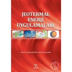 Jeotermal Enerji Uygulamaları - Durmuş Kaya H. Hüseyin Öztürk