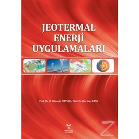 Jeotermal Enerji Uygulamaları - Durmuş Kaya H. Hüseyin Öztürk