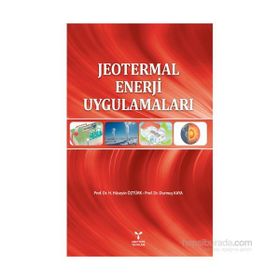 Jeotermal Enerji Uygulamaları - Durmuş Kaya H. Hüseyin Öztürk