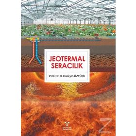 Jeotermal Seracılık - H. Hüseyin Öztürk