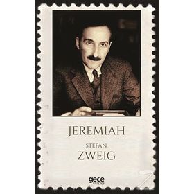 Jeremiah - Stefan Zweig