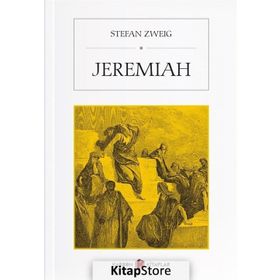 Jeremiah - Stefan Zweig