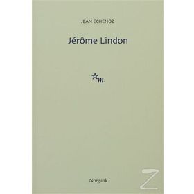 Jerome Lindon - Jean Echenoz