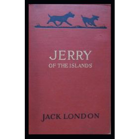 Jerry of the Islands - Jack London