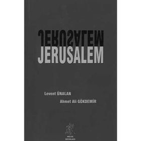JERUSALEM - LEVENT ÜNALAN;AHMET ALI GÖKDEMİR