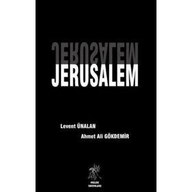JERUSALEM - LEVENT ÜNALAN;AHMET ALI GÖKDEMİR