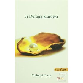 Ji Deftera Kurdekı - Mehmet Öncü