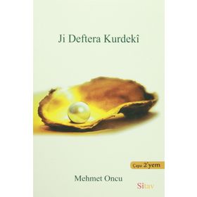Ji Deftera Kurdekı - Mehmet Öncü