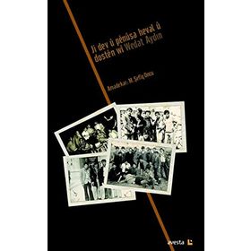 JI DEV U PENUSA HEVAL U DOSTEN WI WEDAT AYDIN - M. ŞEFIQ ONCU