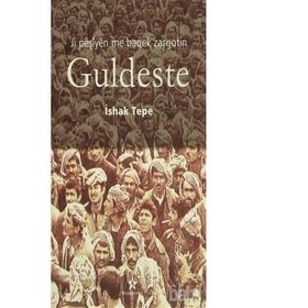 Ji Peşiyen Me Baqek Zargotin Guldeste - İshak Tepe