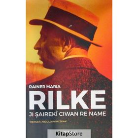Jı Şaireki Ciwan Re Name - Rainer Maria Rilke