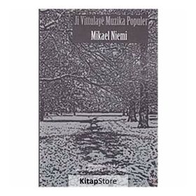 Ji Vittulaye Muzika Popüler - Mikael Niemi