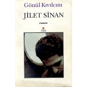 JILET SINAN - GÖNÜL KIVILCIM