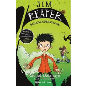 Jim Reaper - Bazoom Operasyonu - Rachel Delahaye
