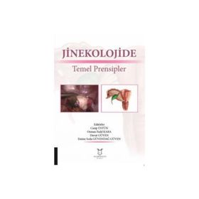 Jinekolojide Temel Prensipler - Kolektif