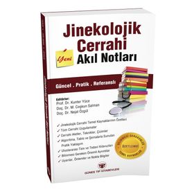 Jinekolojik Cerrahi Akıl Notları - Nejat Özgül Kunter Yüce