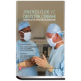 Jinekolojik ve Obstetrik Cerrahi - Arri Coomarasamy Mahmood I. Shafi G. Willy Davila Kiong K. Chan