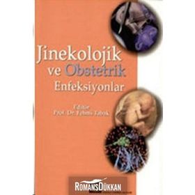 JINEKOLOJIK VE OBSTETRIK ENFEKSIYONLAR - FEHMI TABAK