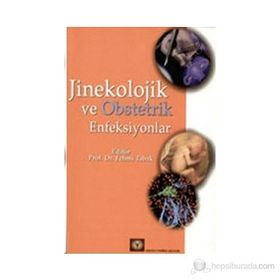 JINEKOLOJIK VE OBSTETRIK ENFEKSIYONLAR - FEHMI TABAK