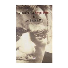 Jinenigariya Cegerxwin u Berhemen Wi - Yusuf Kaynak