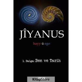Jiyanus 1. Dalga: Ben ve Tarih - Ercan Turan - Ozan Yayıncılık