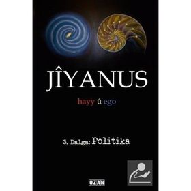 Jiyanus 3. Dalga Politika - Ercan Turan