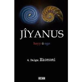 Jiyanus 4.Dalga:Ekonomi Ercan Turan