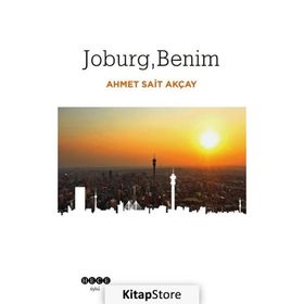 Joburg Benim - Ahmet Sait Akçay