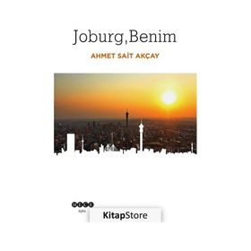 Joburg Benim - Ahmet Sait Akçay